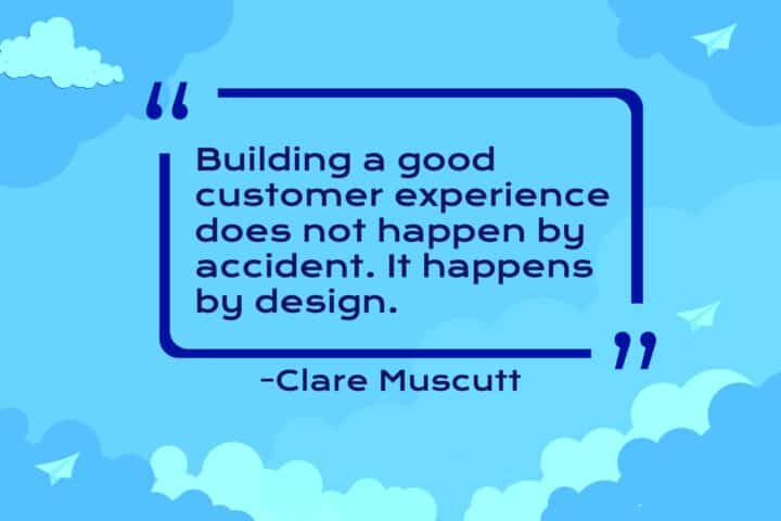 Customer Service Quote by Clare Muscutt